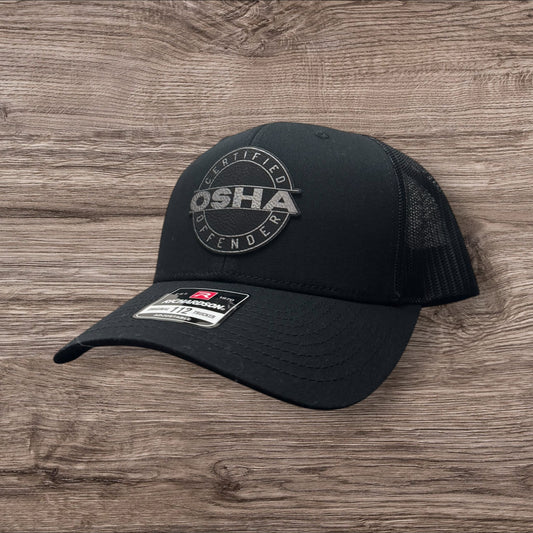 Certified OSHA Offender Hat